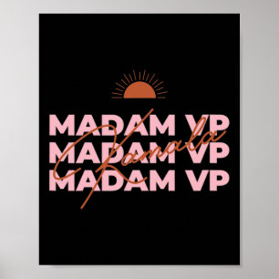 Harris Madam Vice President Feminist Icon VP 2021 Poster