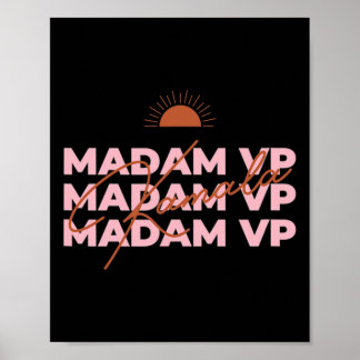 Harris Madam Vice President Feminist Icon VP 2021 Poster