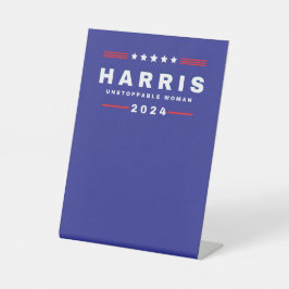 Harris Unstoppable Women | Verkiezingen 2024 Reclamebord Met Voetstuk