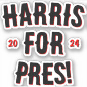 Harris voor President 2024 Sticker (Voorkant)
