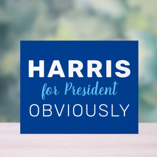 Harris voor President uiteraard 2024 teken Acryl Bord (Neutraal)