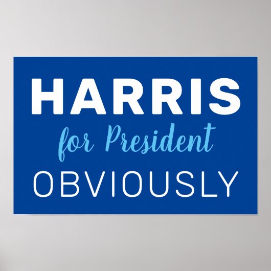 Harris voor President uiteraard 2024 teken Poster (Voorkant)