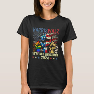 Harris W voor President 2024 We gaan niet terug T-shirt