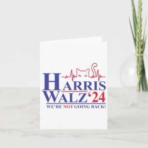 Harris Waltz 2024 We Gaan Niet Terug Grappige Kat Kaart