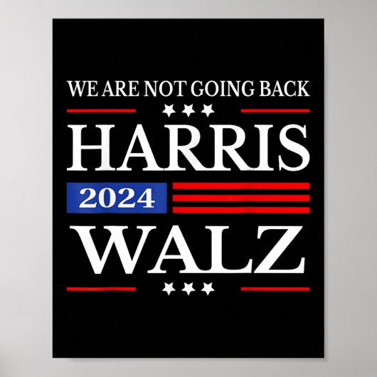 Harris Waltz 2024 We gaan niet terug naar Kamala H Poster (Voorkant)