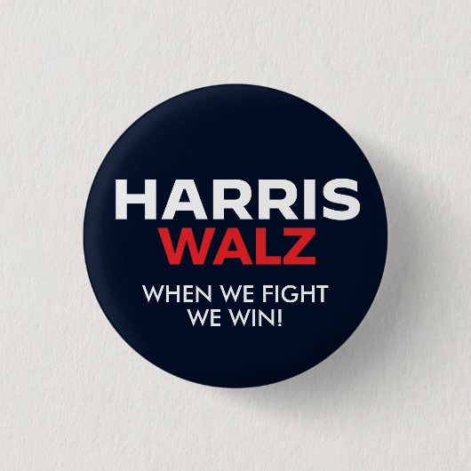 Harris Walz 2024 - Als we vechten winnen we Ronde Button 3,2 Cm (Voorkant)