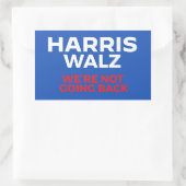 Harris Walz 2024 - We gaan niet terug! Rechthoekige Sticker (Tas)