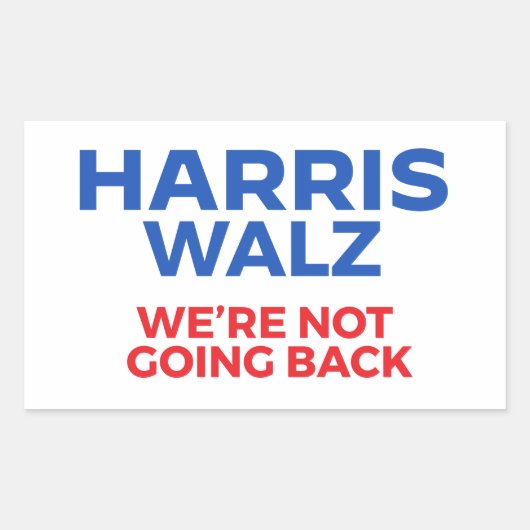 Harris Walz 2024 - We gaan niet terug! Rechthoekige Sticker (Voorkant)