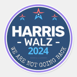 Harris Walz 2024 We gaan niet terug Ronde Sticker
