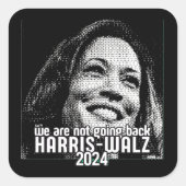 HARRIS-WALZ 2024 WE GAAN NIET TERUG VIERKANTE STICKER (Voorkant)