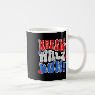 Harris Walz Duh! Grappige verkiezingsstemming Poli Koffiemok