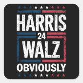 Harris Walz heeft de Harris Waltz 2024 verkiezinge Vierkante Sticker (Voorkant)