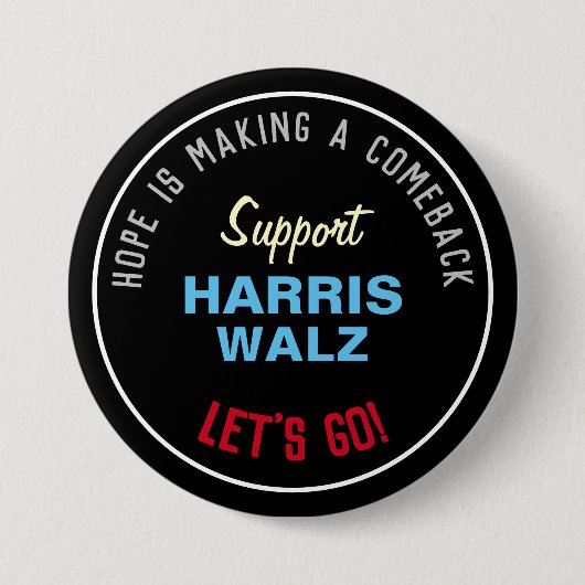 HARRIS WALZ Hope maakt comeback Ronde Button 7,6 Cm (Voorkant)