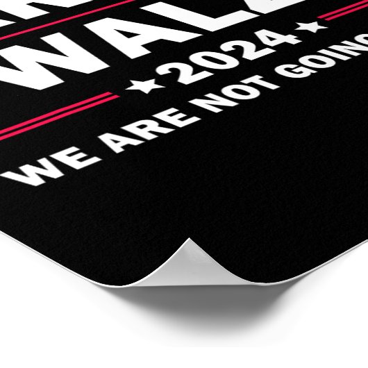 Harris Walz Waltz 2024 We gaan niet terug Poster (Hoek)