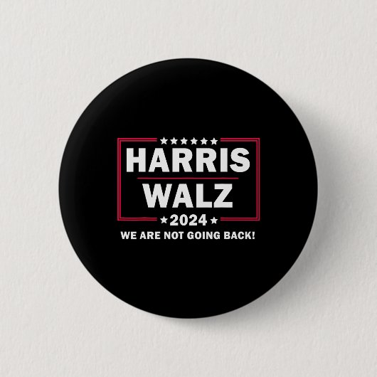 Harris Walz Waltz 2024 We gaan niet terug Ronde Button 5,7 Cm (Voorkant)