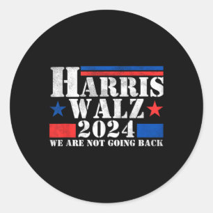 Harris Walz Waltz 2024 We gaan niet terug tank Ronde Sticker