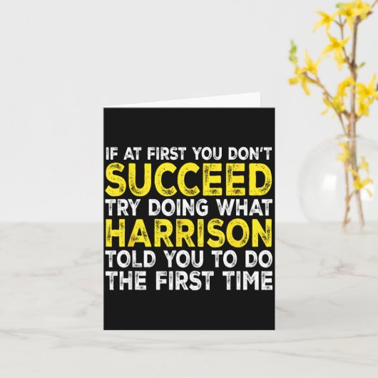 Harrison - If At First You Don't Succeed Try Doing Kaart (Gele Bloem)