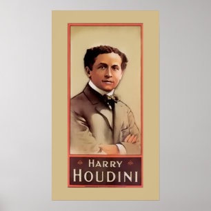 Harry Houdini ~ Illusionist ~ Magiciene ~ Poster
