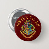 Harry Potter-Baby shower | Zuster om te zijn Ronde Button 5,7 Cm (Voorkant /achterkant)