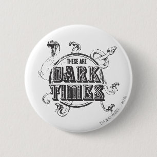 Harry Potter Spell   Donkere tijden Ronde Button 5,7 Cm