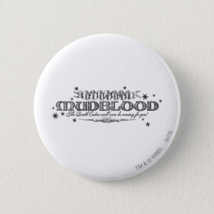 Harry Potter Spell   Filthy Mudblood Ronde Button 5,7 Cm