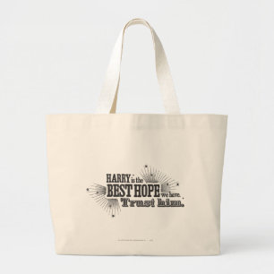 Harry Potter Spell   Onze beste hoop Grote Tote Bag