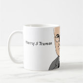 Harry S Truman - De Buck houdt hier op! Koffiemok (Links)