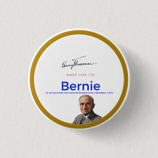 Harry S Truman voor Bernie Sanders Ronde Button 3,2 Cm (Voorkant)