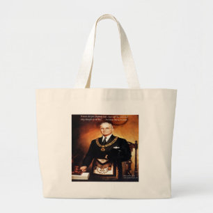 Harry Truman gaf geen "Em Hell"-citaat Grote Tote Bag