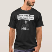 Harry Truman Sings Bomb Japan - Mannen T-Shirt (Voorkant)
