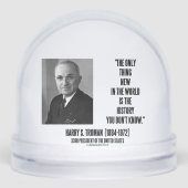 Harry Truman wil alleen nieuwe geschiedenis die je Sneeuwbol (Voorkant)