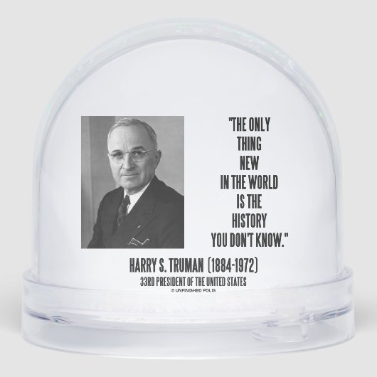 Harry Truman wil alleen nieuwe geschiedenis die je Sneeuwbol (Achterkant)