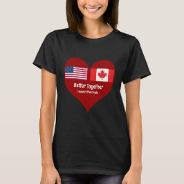 Hart Amerika en Canada beter samen T-shirt