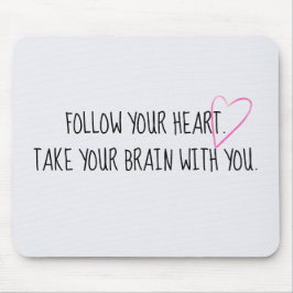 Hart en hartgrondig advies muismat