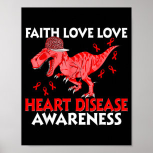 Hart Geloof Hoop Liefde Hartziekte Bewustzijn Trex Poster