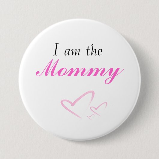 hart, ik ben de, mama ronde button 7,6 cm (Voorkant)
