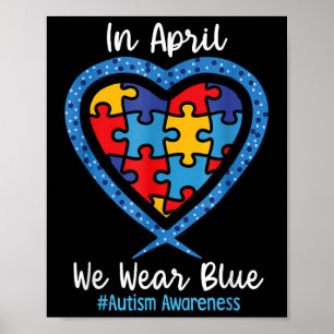 Hart In April We Draag Blauwe Liefde Hoop Geloof Poster