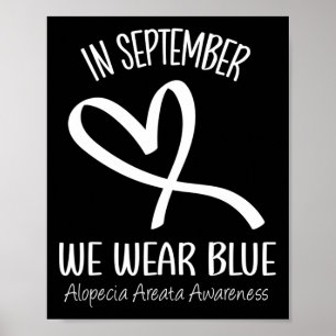 Hart In september Draag we Blue Alopecia Areata AW Poster
