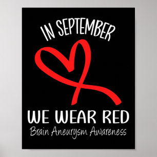 Hart In September Draag we Red Brain Aneurysm Awar Poster