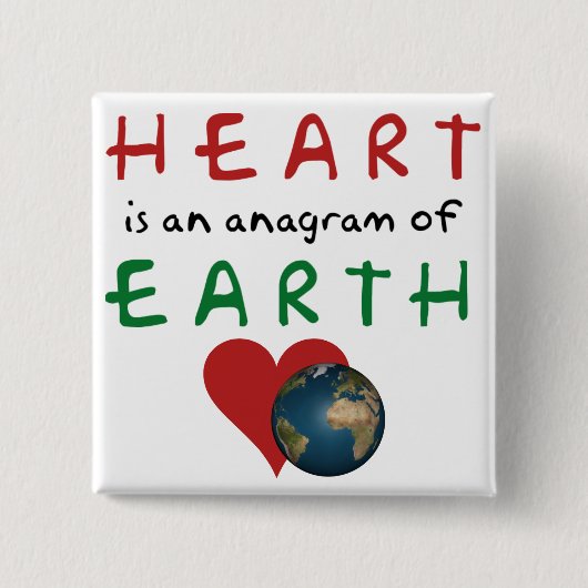 Hart is Earth anagram Vierkante Button 5,1 Cm (Voorkant)