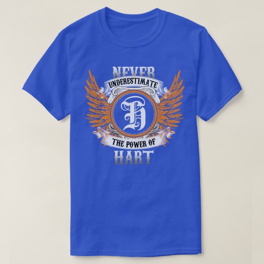 Hart naam Shirt onderschat nooit de kracht van H (Design voorkant)