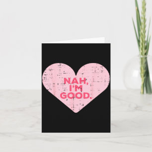 Hart Nah Ik Ben Goed Anti Valentijnsdag Single Bew Kaart
