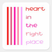 Hart op de juiste plaats vierkante sticker (Voorkant)