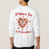 Hart Pizza is mijn Valentijn Mooie Valentijnsdag Trui (Achterkant)