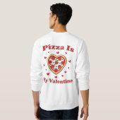 Hart Pizza is mijn Valentijn Mooie Valentijnsdag Trui (Achterkant volledig)