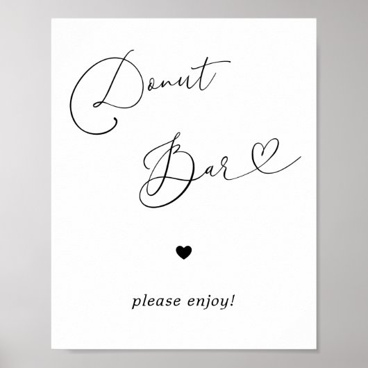 Hart Script Donut Bar Zwart Wit Trouwteken Poster (Voorkant)
