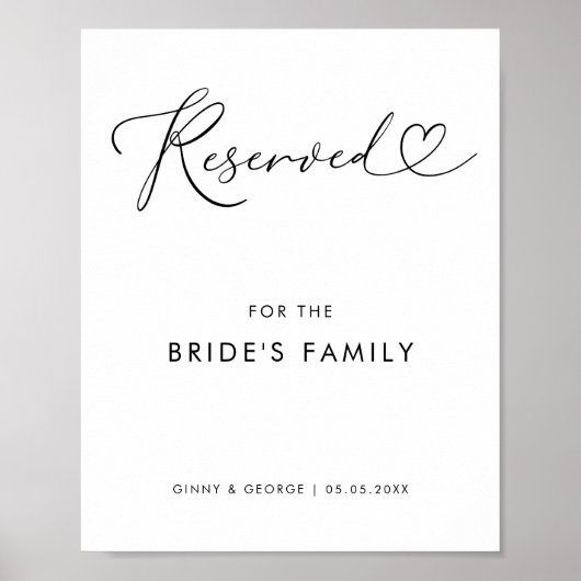 Hart Script Gereserveerd Bruid's Familie Trouwbord Poster (Voorkant)