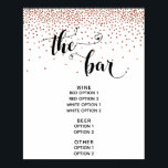 Hart Script & Koper Confetti "The Bar" Menubord Poster<br><div class="desc">Onderdelen in deze collectie bevatten prominente zinnen in een onderscheidend,  elegant lettertype,  geaccentueerd met harten en een grafisch element dat koperkleurig confetti weergeeft. Op dit menubord staat het scripttekst "the bar". Gebruik de sjabloonvelden om uw details toe te voegen en maak dit ontvangstbord tot het uwe. // 80 //</div>