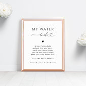 Hart Script Mijn Water Broke Baby shower Game Sign Poster