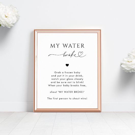Hart Script Mijn Water Broke Baby shower Game Sign Poster